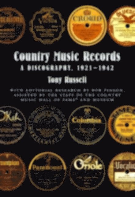 Bob Pinson, Tony Russell - Country Music Records, E-bok