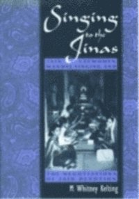 M. Whitney Kelting - Singing to the Jinas, E-bok. Tillgänglighet: Lägg i varukorg