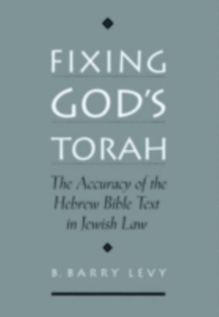 Fixing God's Torah
