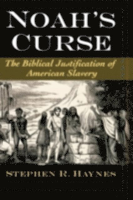 Stephen R. Haynes - Noah's Curse, E-bok