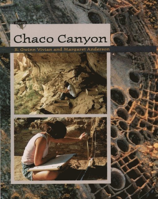 Margaret J. Anderson, R. Gwinn Vivian - Chaco Canyon, E-bok