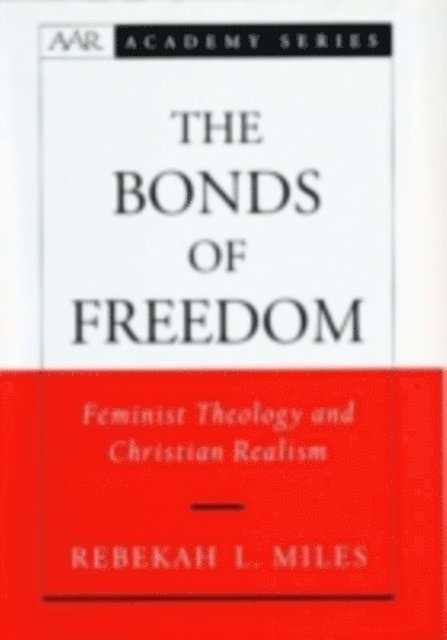 Rebekah L. Miles - Bonds of Freedom, E-bok