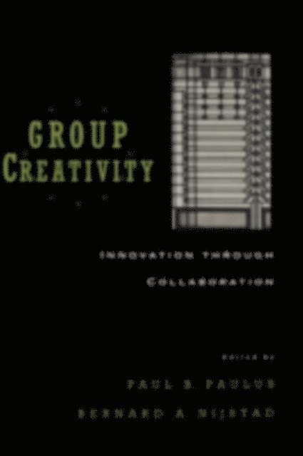 Bernard A. Nijstad, Paul B. Paulus - Group Creativity, E-bok