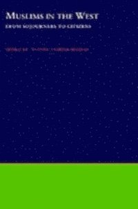 Yvonne Yazbeck Haddad - Muslims in the West, E-bok