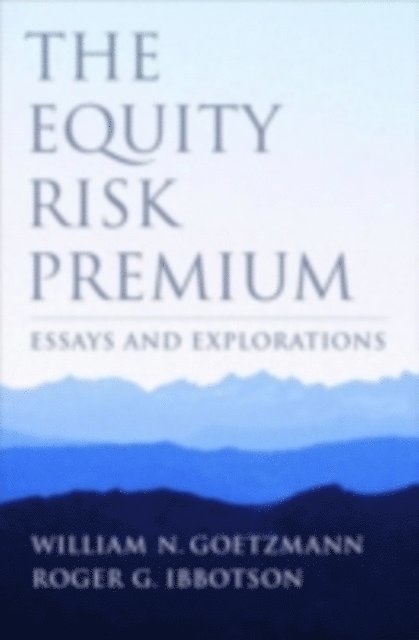Roger G. Ibbotson, William N. Goetzmann - Equity Risk Premium, E-bok