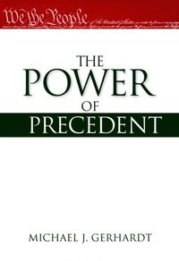 Power of Precedent