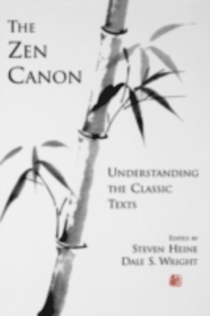 Dale S. Wright, Steven Heine - Zen Canon, E-bok