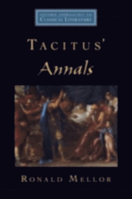 Ronald Mellor - Tacitus' Annals, E-bok