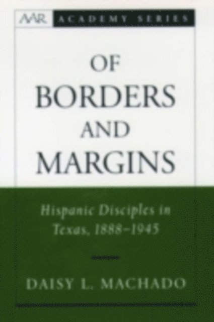 Daisy L. Machado - Of Borders and Margins, E-bok