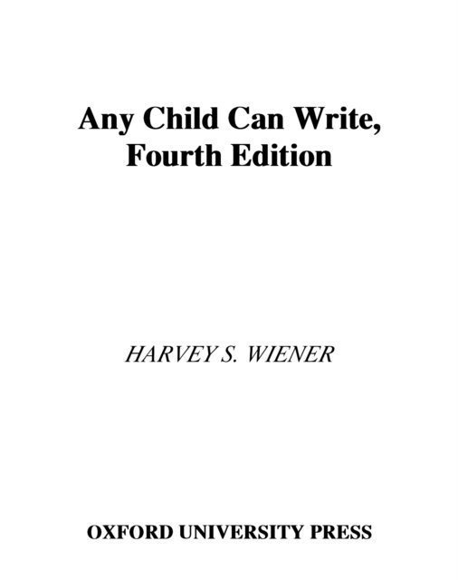 Harvey S. Wiener - Any Child Can Write, E-bok