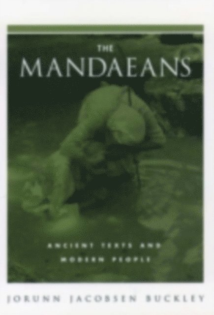 Jorunn Jacobsen Buckley - Mandaeans, E-bok