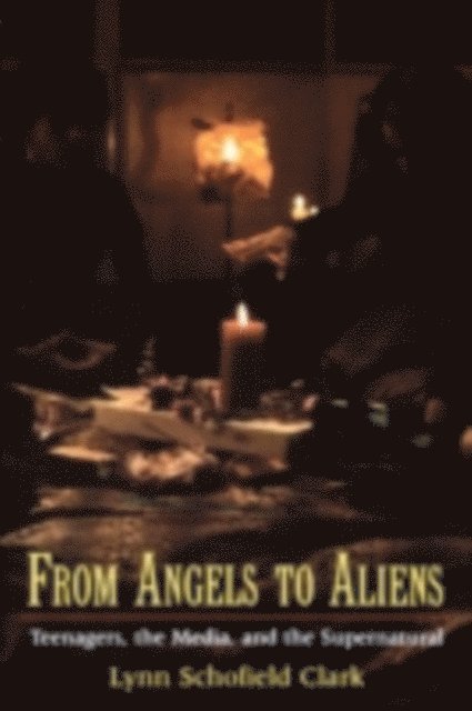 Lynn Schofield Clark - From Angels to Aliens, E-bok