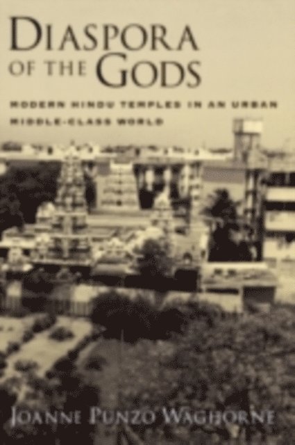Joanne Punzo Waghorne - Diaspora of the Gods, E-bok