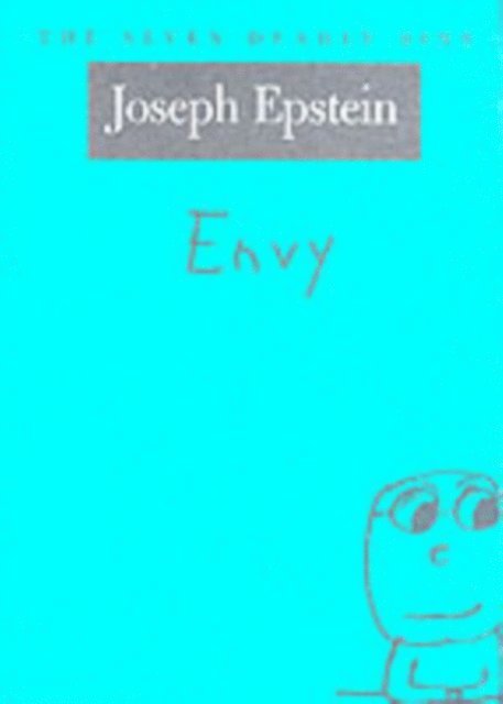 Joseph Epstein - Envy, E-bok