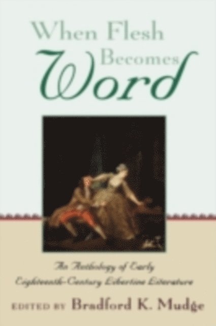 Bradford K. Mudge - When Flesh Becomes Word, E-bok