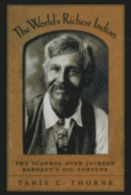 Tanis C. Thorne - World's Richest Indian, E-bok. Tillgänglighet: Lägg i varukorg