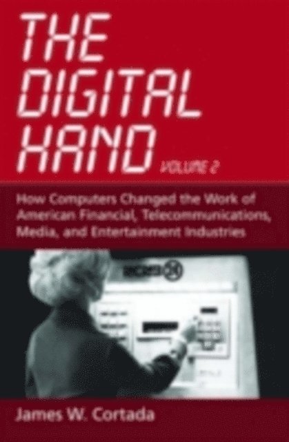 James W. Cortada - Digital Hand, E-bok