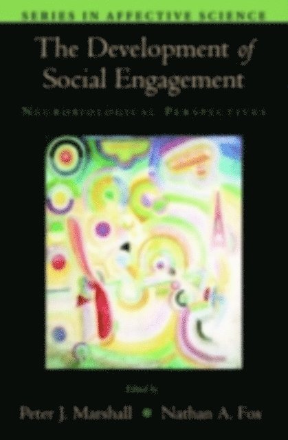 Nathan A. Fox, Peter J. Marshall - Development of Social Engagement, E-bok