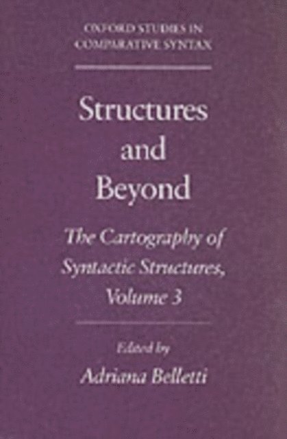 Adriana Belletti - Structures and Beyond, E-bok