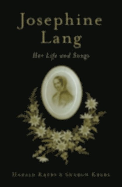 Sharon Krebs, Harald Krebs - Josephine Lang, E-bok