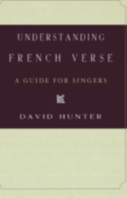David Hunter - Understanding French Verse, E-bok