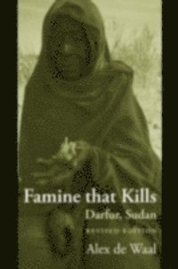 Alex de Waal - Famine that Kills, E-bok