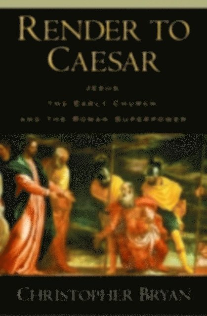 Christopher Bryan - Render to Caesar, E-bok