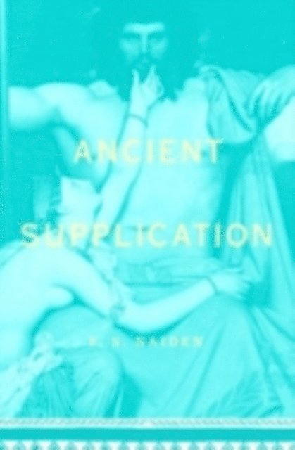 Fred Naiden - Ancient Supplication, E-bok. Tillgänglighet: Lägg i varukorg