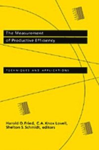 Measurement of Productive Efficiency and Productivity Growth