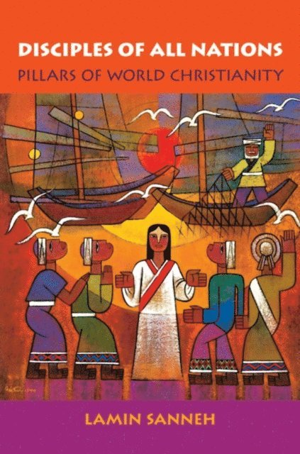 Lamin O. Sanneh - Disciples of All Nations, E-bok