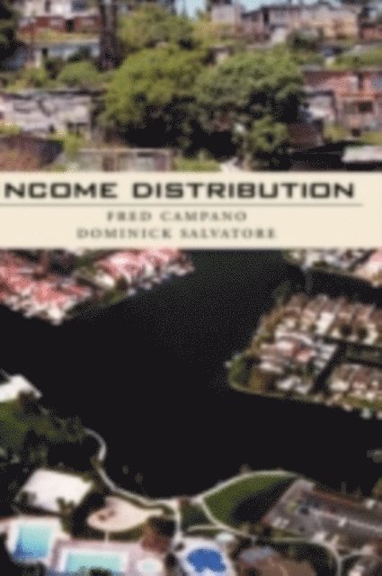 Dominick Salvatore, Fred Campano - Income Distribution, E-bok