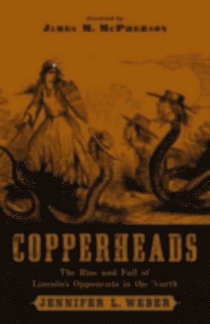 Jennifer L. Weber - Copperheads, E-bok
