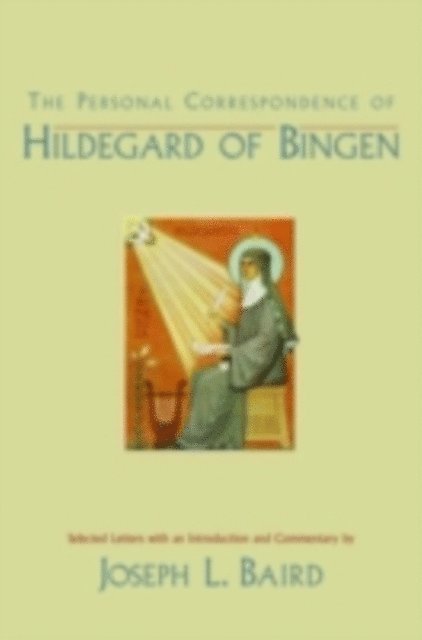 Joseph L. Baird - Personal Correspondence of Hildegard of Bingen, E-bok