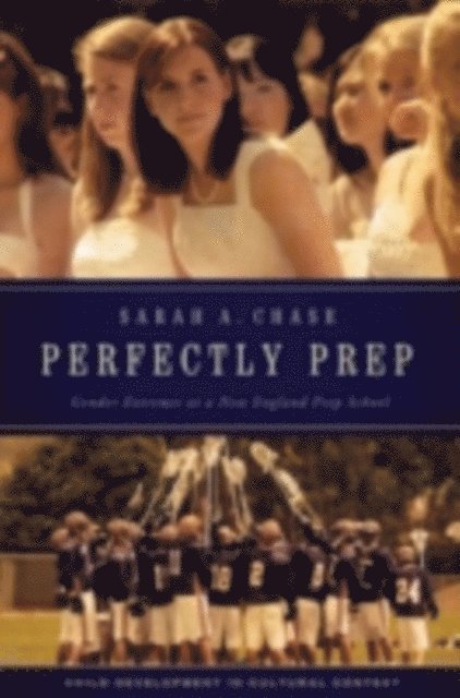 Sarah A. Chase - Perfectly Prep, E-bok