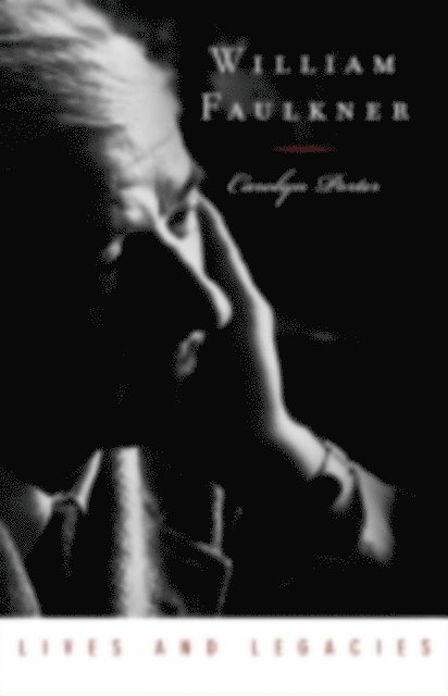 Carolyn Porter - William Faulkner, E-bok