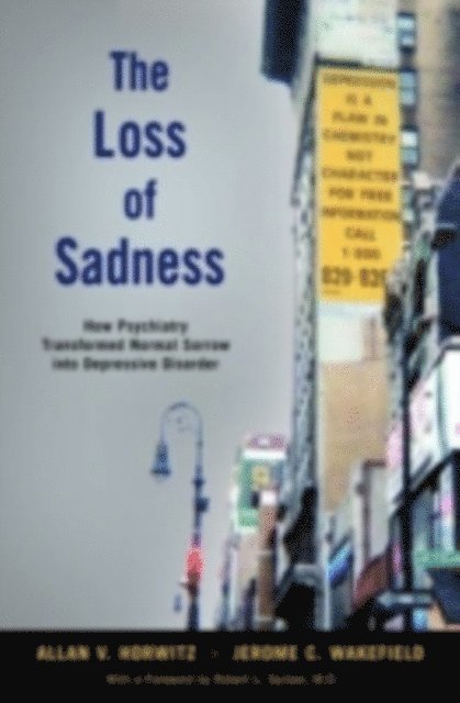 Jerome C. Wakefield, Allan V. Horwitz - Loss of Sadness, E-bok