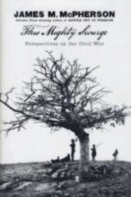 James M. McPherson - This Mighty Scourge, E-bok