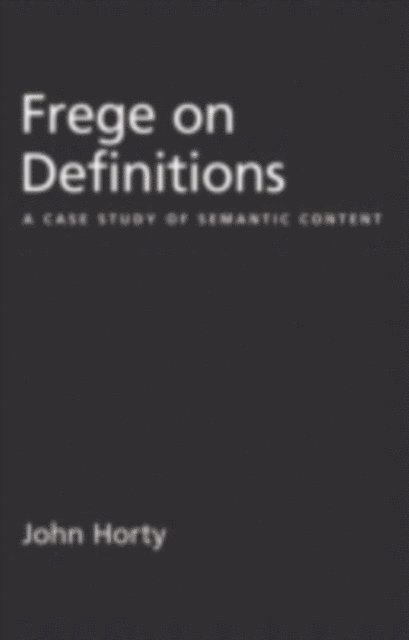 John Horty - Frege on Definitions, E-bok