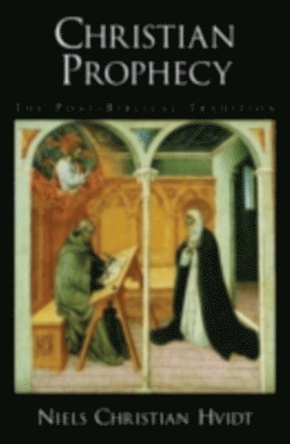 Niels Christian Hvidt - Christian Prophecy, E-bok