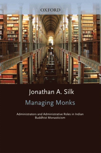 Jonathan A. Silk - Managing Monks, E-bok