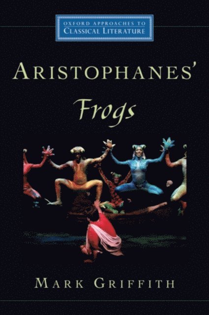Mark Griffith - Aristophanes' Frogs, E-bok