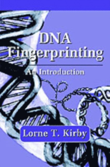 Lorne T. Kirby - DNA Fingerprinting, E-bok