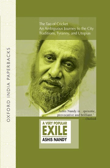 Ashis Nandy - A Very Popular Exile, Häftad