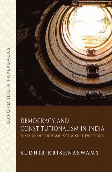 Sudhir Krishnaswamy - Democracy and Constitutionalism in India, Häftad
