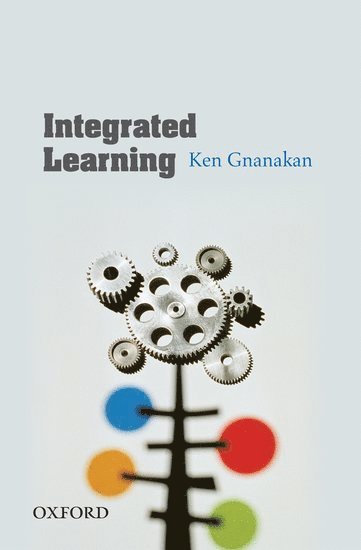 Ken Gnanakan - Integrated Learning, Inbunden