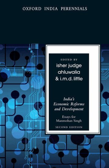 Isher Judge Ahluwalia, I. M. D. Little, I M D Little, Isher Judge Ahluwalia, I.M.D. Little - India's Economic Reforms and Development, Häftad