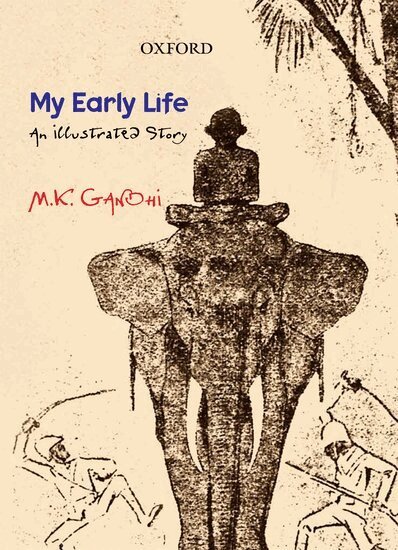Mohandas Karamchand Gandhi, Lalitha Zackariah - My Early Life, Häftad