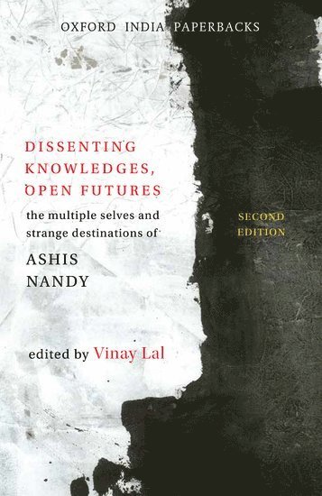 Vinay Lal - Dissenting Knowledges, Open Futures, Häftad