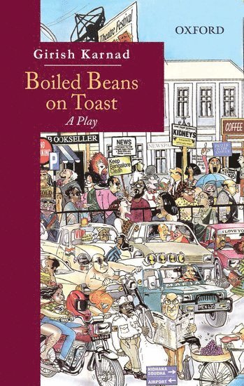 Girish Karnad - Boiled Beans on Toast, Häftad