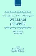 The Letters and Prose Writings of William Cowper